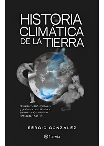 Historia Climática De La Tierra /513