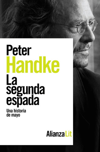 Segunda Espada La - Peter Handke - Alianza - #p