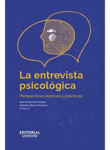 Libro La Entrevista Psicológica