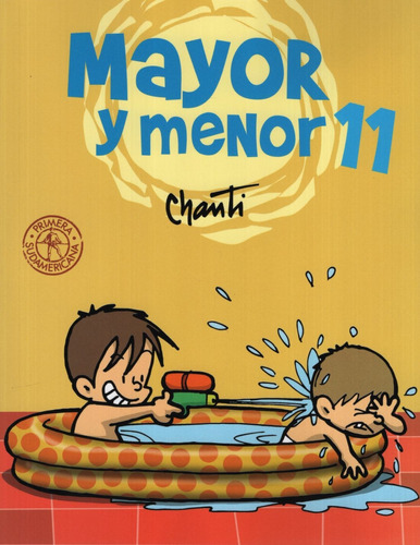 Mayor Y Menor 11, de Chanti. Editorial Sudamericana en español, 2017