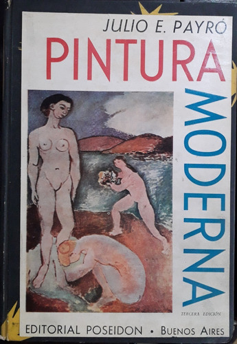 2687. Pintura Moderna 1800-1940- Payro, Julio E.