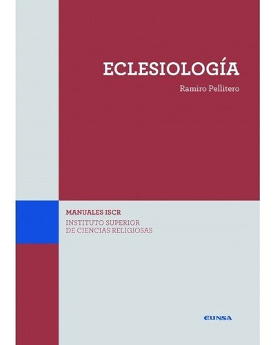 Eclesiologia, De Pellitero,ramiro. Editorial Ediciones Universidad De Navarra,s.a En Español