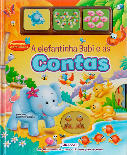 Pequenos Aprendizes - A Elefantinha Babi E As Contas, De Brenda Apsley. Editora Girassol Em Português
