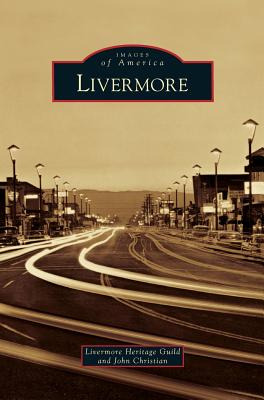 Libro Livermore - Livermore Heritage Guild