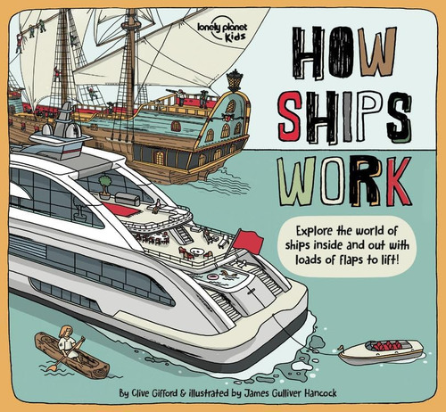 Libro: Lonely Planet Kids How Ships Work 1 (how Things Work)
