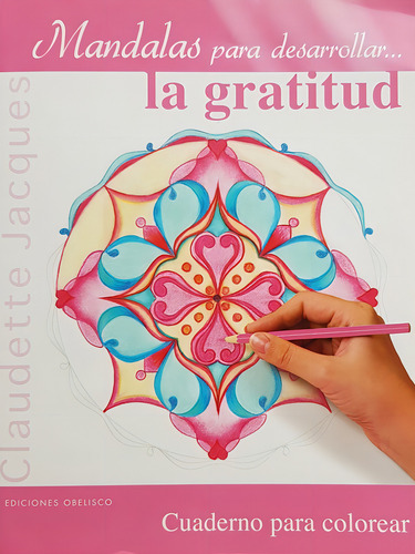 Mandalas Para Desarrollar La Gratitud