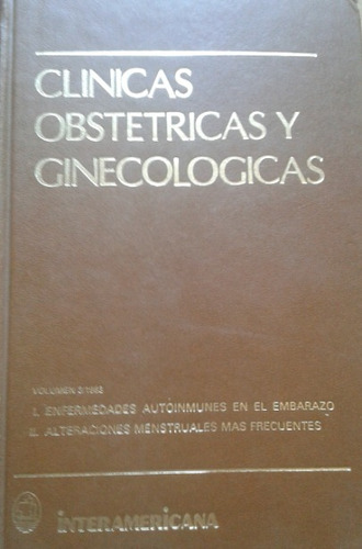 Clínicas Obstétricas Y Ginecológicas 3 / Interamericana 1983