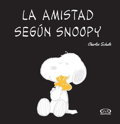 Imagen 1 de 2 de La Amistad Segun Snoopy - Charles M. Schulz