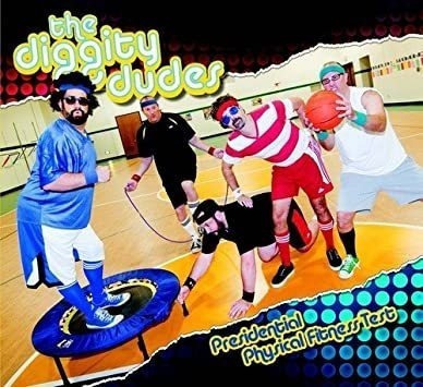 Diggity Dudes Presidential Physical Fitness Test Cd .-&&·