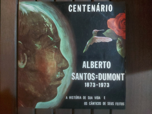 Vinil Alberto Santos Dumont - Centenário 