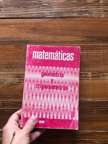 Benjamín Garza.  Matemáticas Ii, Geometría Y Trigonometría. 