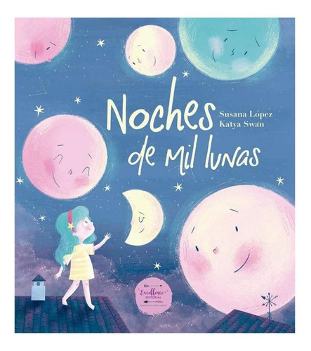 Libro: Noches De Mil Lunas. Lopez, Susana. Excellence Editor