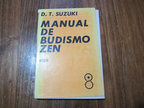 Manual De Budismo Zen - D. T. Suzuki - Ed: Kier