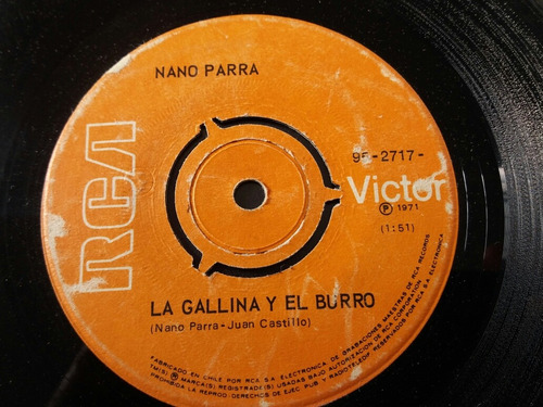 Vinilo Single De Nano Parra La Gallina ( V -88