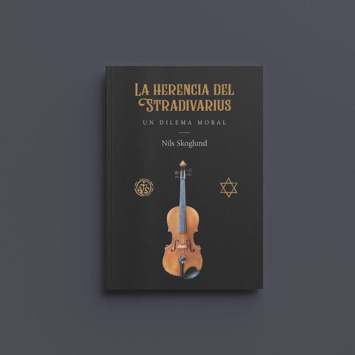 La Herencia Del Stradivarius: Un Dilema Moral