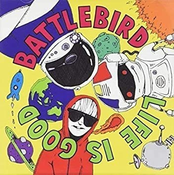 Battlebird Life Is Good Australia Import Cd + Dvd