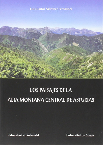 Paisajes De La Alta Montaña Central De Asturias, Los