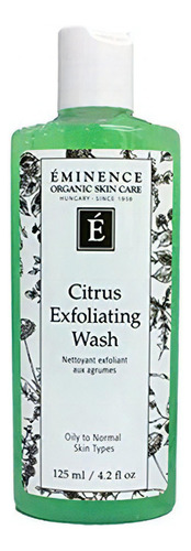 Eminence Organic Citrus Exfoliating Wash, 4.2 Onzas