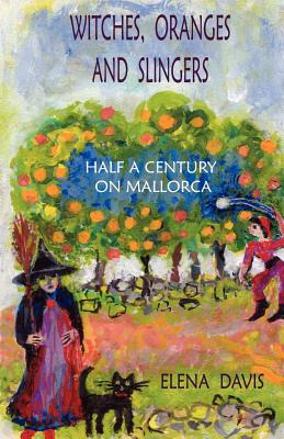 Libro Witches, Oranges And Slingers: Half A Century On Ma...