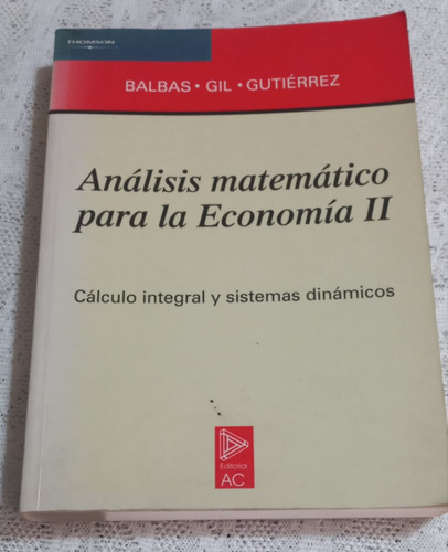 Analisis Matematico Para La Economia Ii