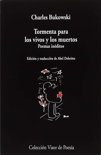 Tormenta Para Los Vivos Y Los Muertos . Poemas Ineditos - Ch