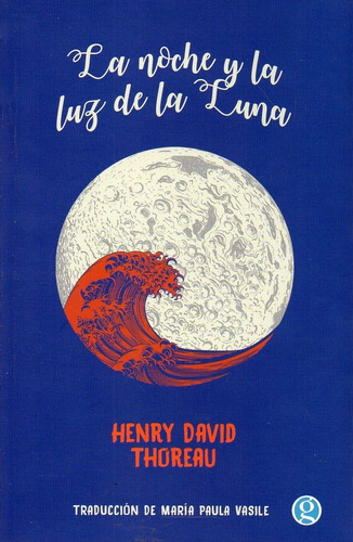 La Noche Y La Luz De La Luna Henry David Thoreau 