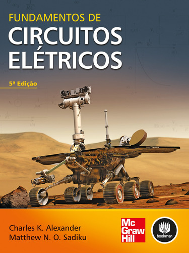 Fundamentos de Circuitos Elétricos, de Alexander, Charles K.. Editora AMGH EDITORA LTDA.,McGraw-Hill Companies, Inc., capa mole em português, 2013