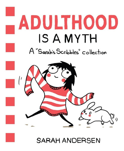 Libro Adulthood Is A Myth [ A Sarah Scribbles Collection ]