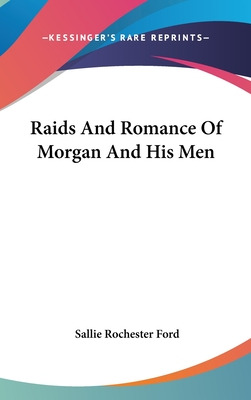 Libro Raids And Romance Of Morgan And His Men - Ford, Sal...