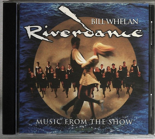 Bill Whelan  Riverdance (music From The Show) Cd Jap Usado