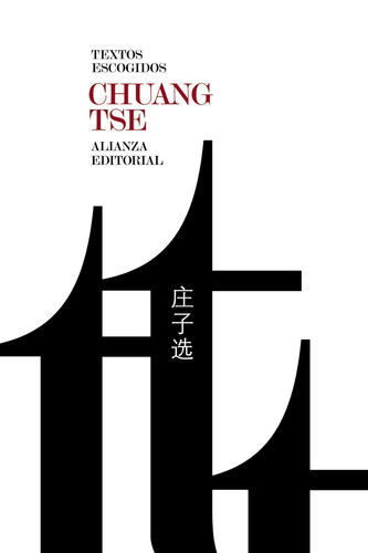 Textos escogidos, de Tse, Chuang. El libro de bolsillo - Humanidades Editorial Alianza, tapa blanda en español, 2019