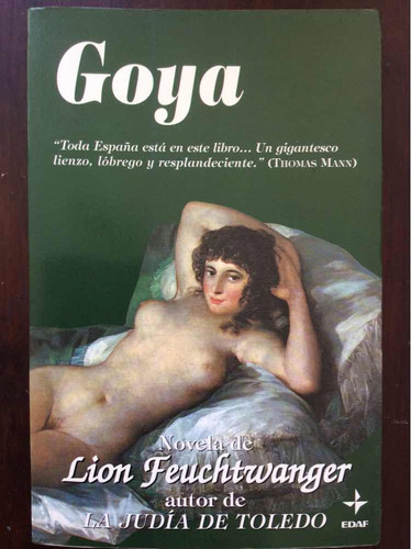 Goya - Lion Feuchtwanger - Novela