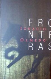 Libro Fronteras De Ignacio Olmedo Intendencia De Maldonado.