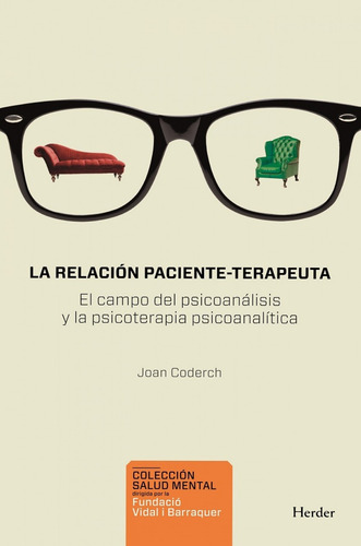 Libro Relación Paciente-terapeuta, La