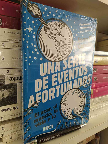 Una Serie De Eventos Afortunados El Azar, El Mundo, La Vida 