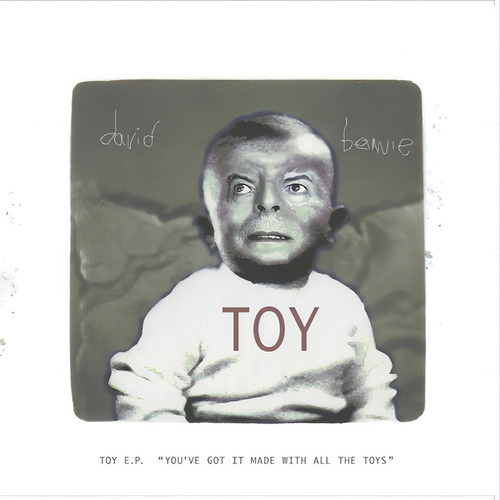 David Bowie Toy Ep You've Got It Made With All The Toys Cd