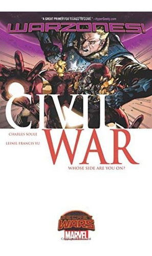 Civil War - Warzones, De Soule, Charles E Francis Yu, Leinil. Editora Marvel Em Português
