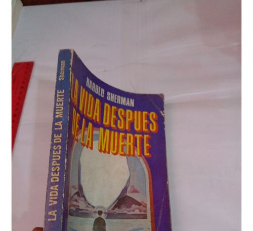 La Vida Despues De La Muerte Harold Sherman 