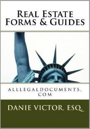 Real Estate Forms & Guides. - Danie Victor Esq