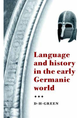 Libro Language And History In The Early Germanic World - ...