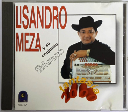 Lisandro Meza Y Su Conjunto Sabanero - Fantasía 2000 Cd