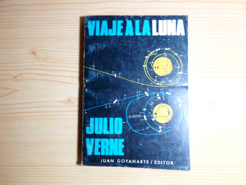 Viaje A La Luna Tomo 1 - Julio Verne