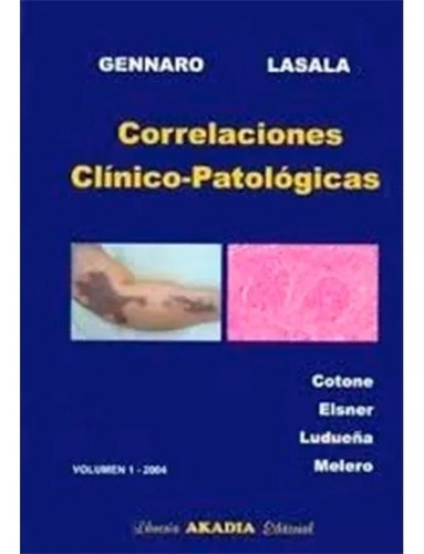Correlaciones Clinico Patologicas Lasala Nuevo!