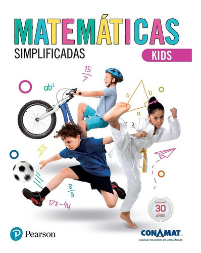 Matemáticas Simplificadas. Kids, De Conamat (colegio Nacional De Matematicas). Editorial Pearson En Español