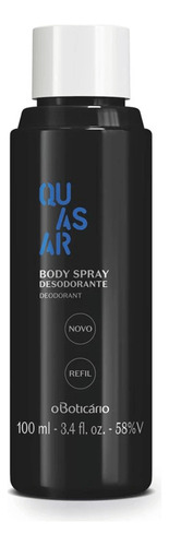 Refil Quasar Desodorante Body Spray  100ml O Boticário