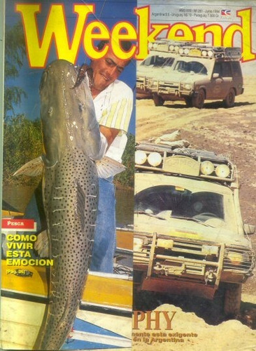 Weekend: Pesca: Como Vivir Esta Emocion - N° 261 - Jun. 1994