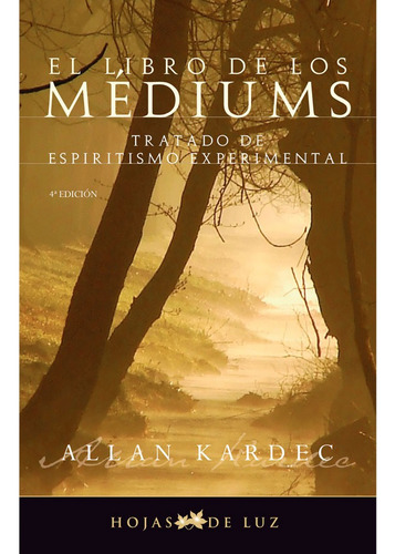 Libro De Los Mediums, El