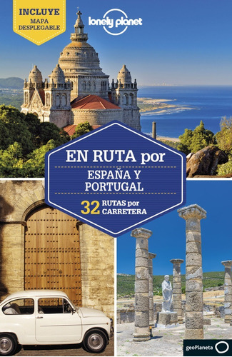 Guía Lonely Planet - En Ruta España Y Portugal 2 (2022, Esp)