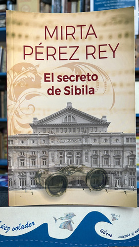 El Secreto De Sibila - Pérez Rey