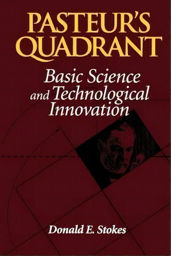 Pasteur's Quadrant, De Donald E. Stokes. Editorial Brookings Institution, Tapa Blanda En Inglés